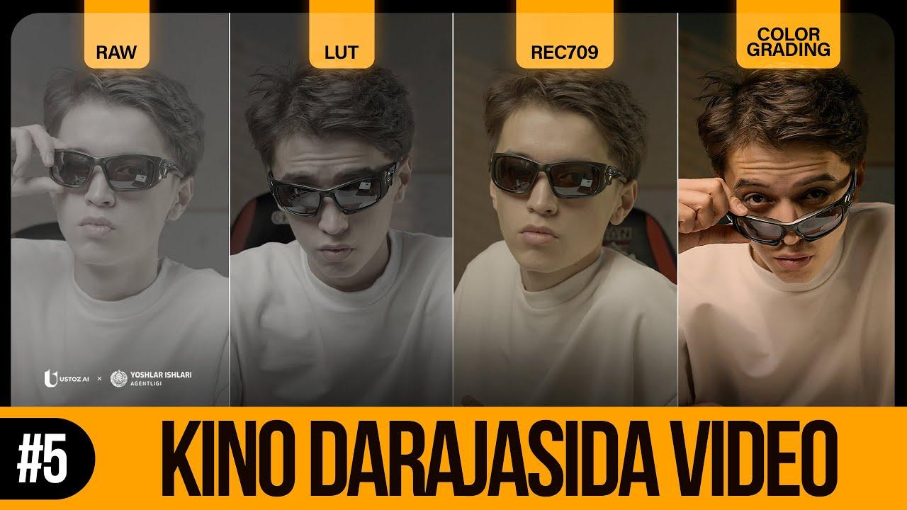 Videolaringiz rangini yangi darajaga olib chiqing