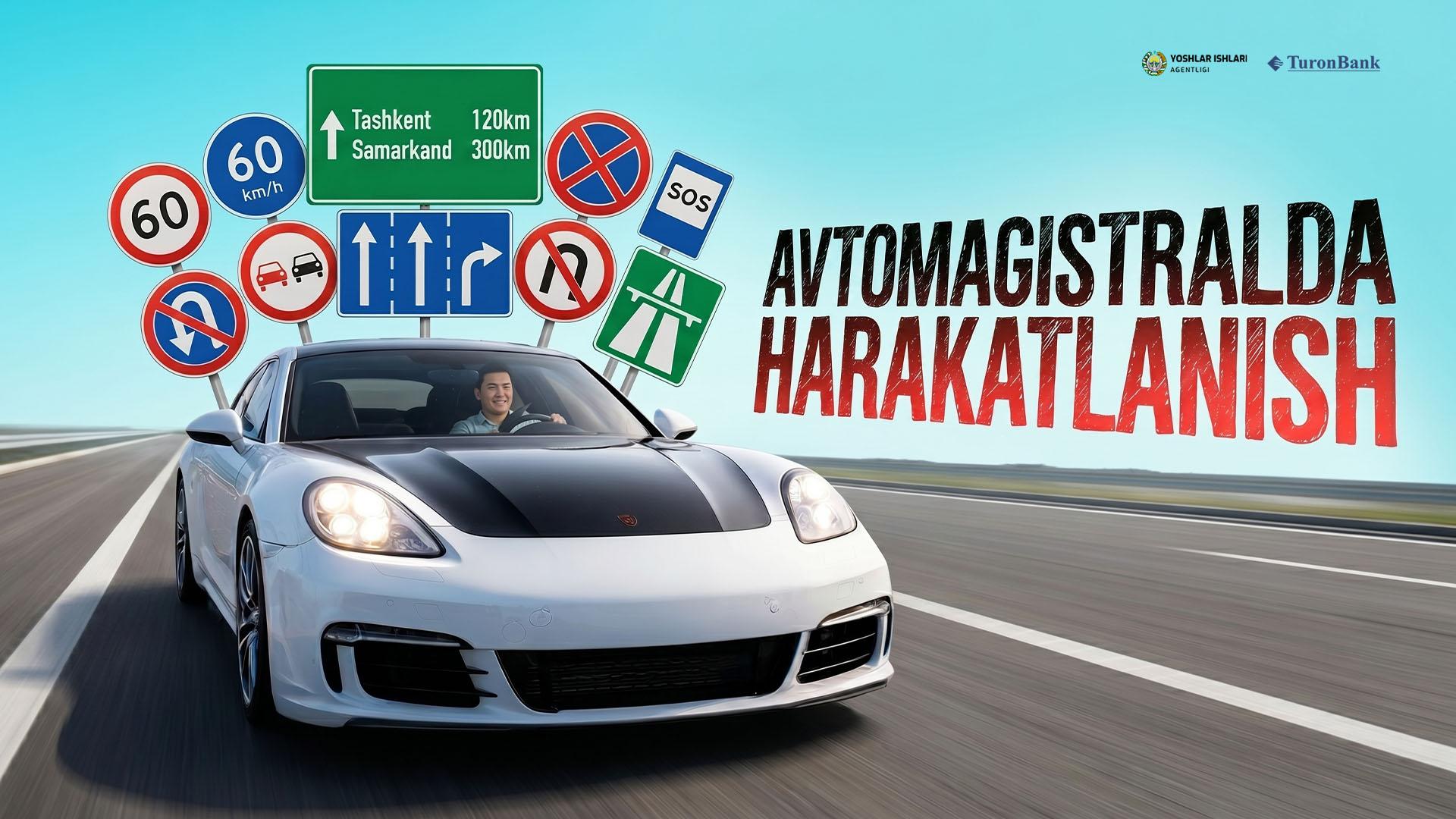 Avtomagistralda harakatlanish