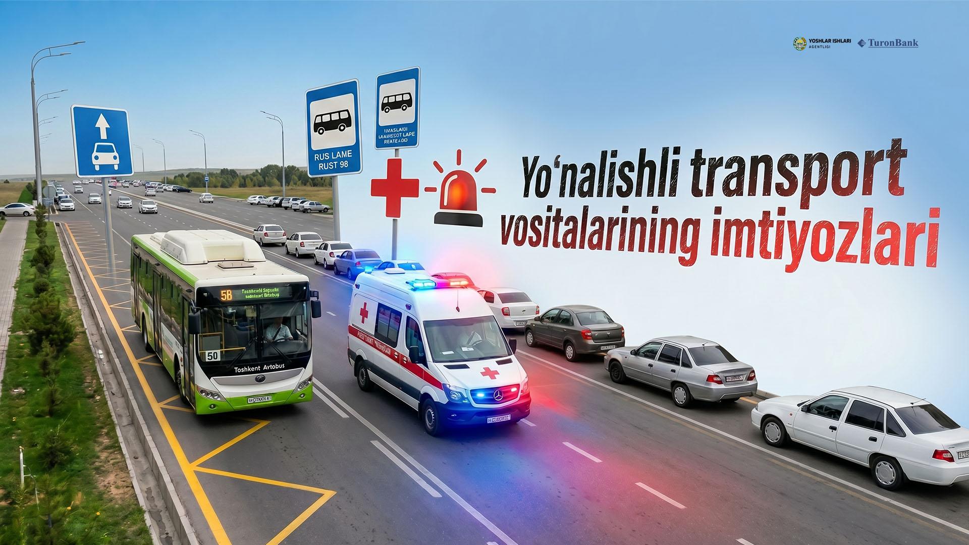 Yo’nalishli transport vositalarining imtiyozlari