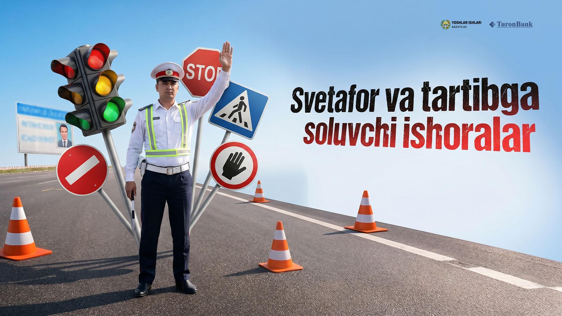 Svetafor va tartibga soluvchi ishoralar