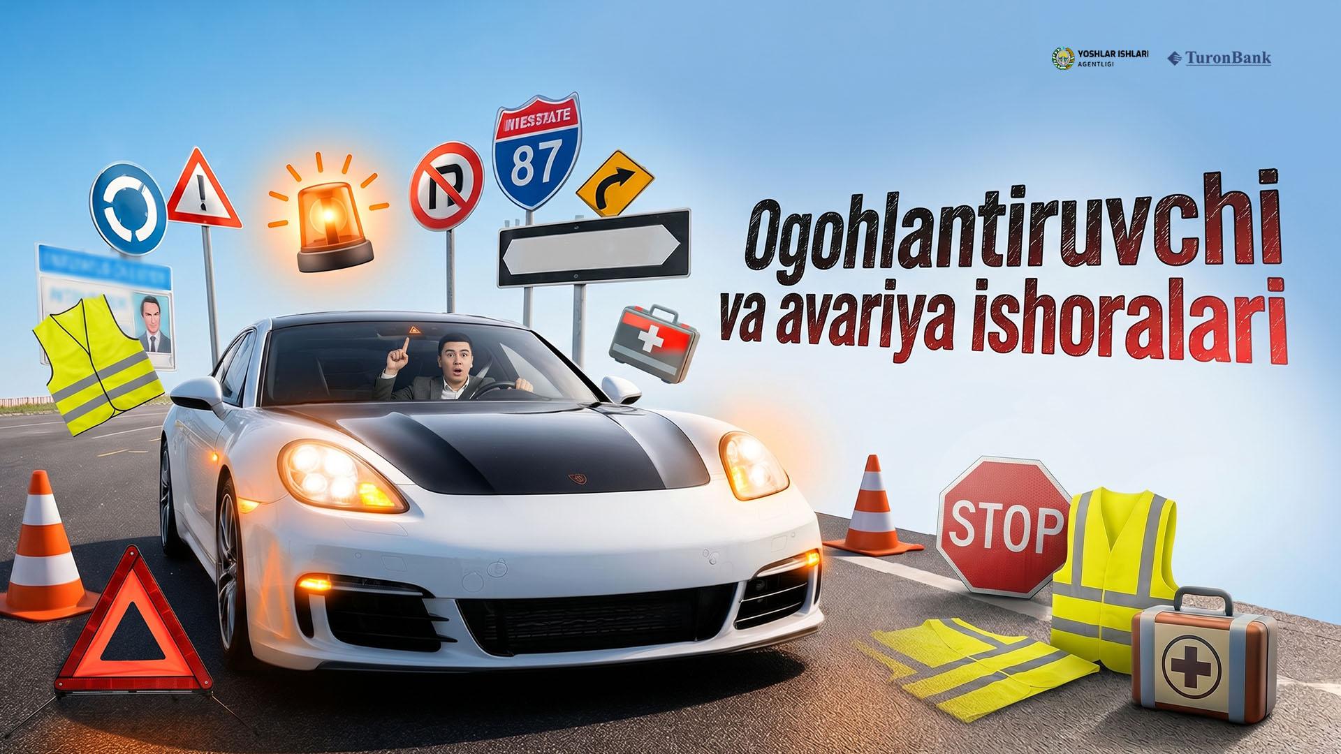 Ogohlantiruvchi va avariya ishoralari