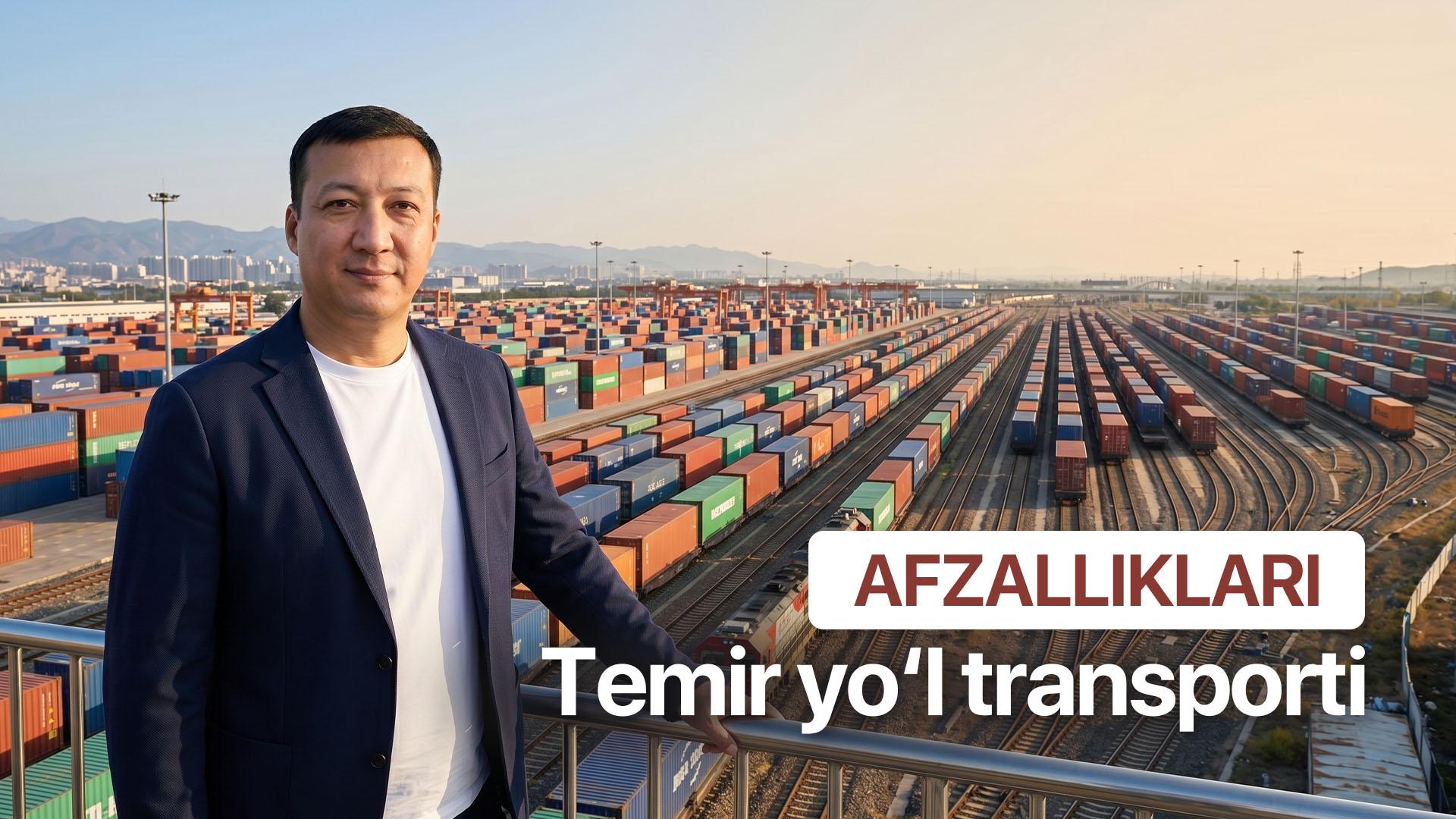Temir yo'l transporti afzalliklari