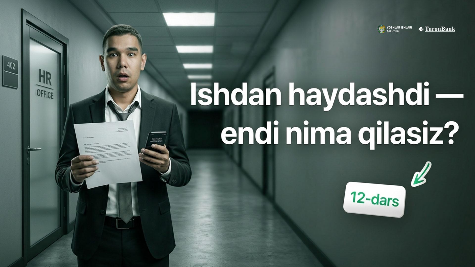 Ishdan haydashganda nima qilish kerak?