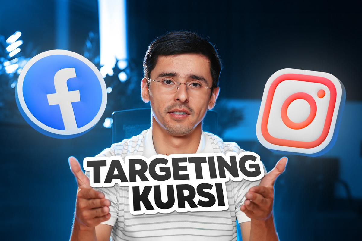 Bepul, sifatli Targeting kursi - Ustoz ai. Ustoz Nodir Nizomov